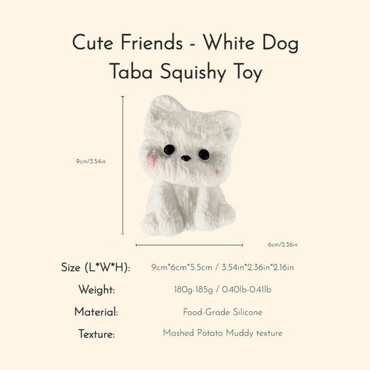 Cute Friends - White Dog Taba Squishy Toy - Squooshland
